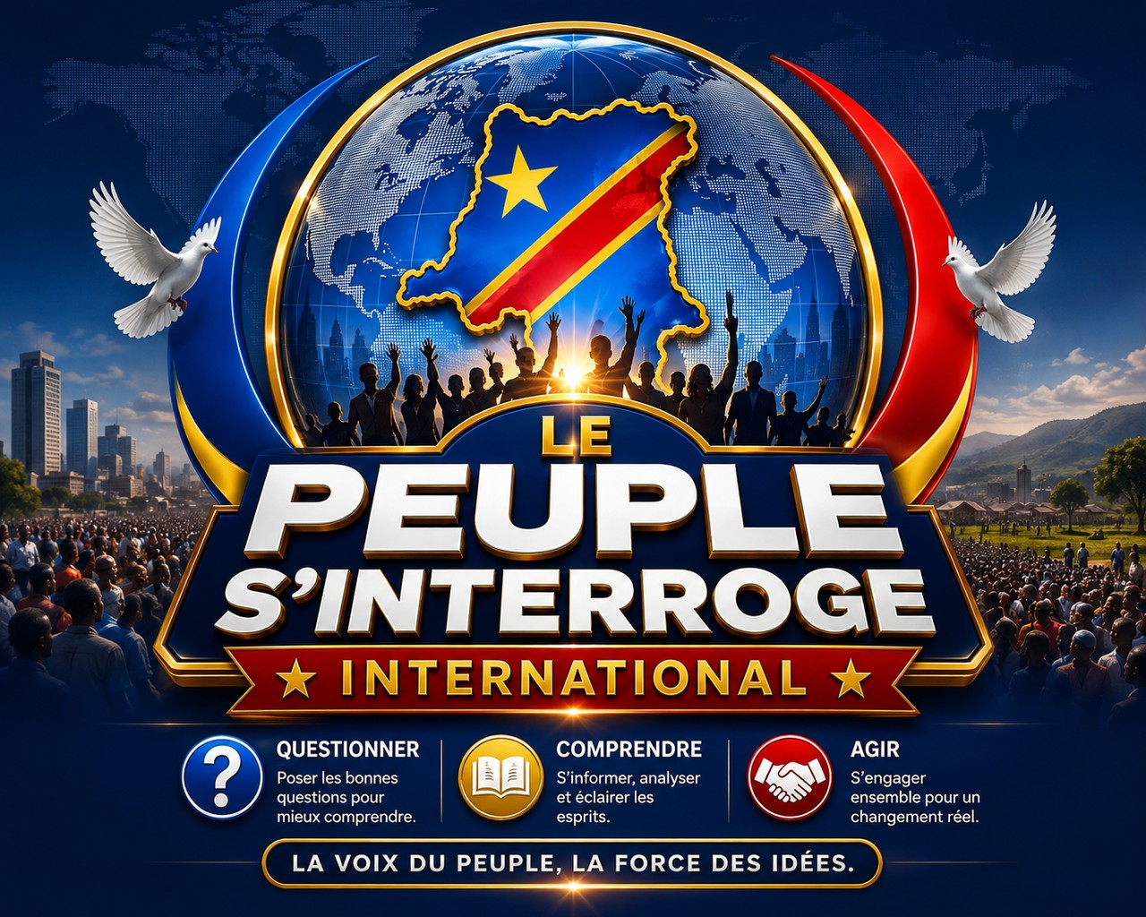 QUESTIONNER, COMPRENDRE ET AGIR POUR LE PEUPLE